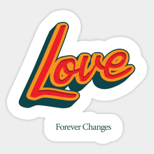 Forever Changes Sticker